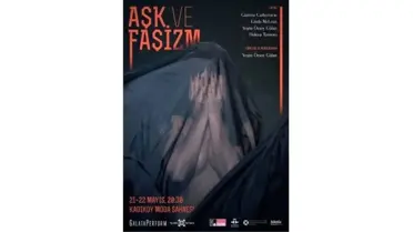'Aşk ve Faşizm' Kadıköy Moda Sahnesi'nde