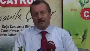 Çaykur Genel Müdürü: Karadeniz Bölgesine Radyasyon Bulutları Hiç Gelmedi
