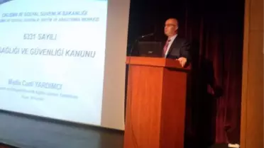 Aydın'da Valilik 'İş Sağlığı ve Güvenliği Kanunu'nu Anlattı
