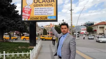 Ülkü Ocaklarından, 'Baba Beni Ocağa Gönder' Afişi