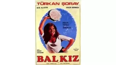 Şenlik Var / Bal Kız Filmi