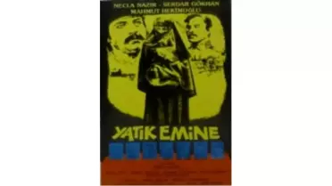 Yatık Emine Filmi