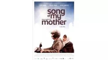 Annemin Şarkısı Filmi