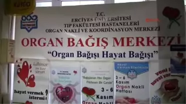 Kayseri Erü'de Organ Bağışının Önemi Vurgulandı