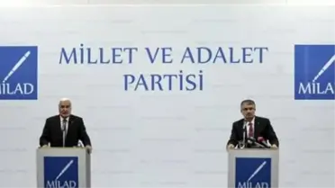 Millet ve Adalet Partisi Kuruldu