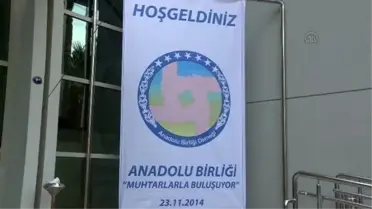 Muhtarlarla Kardeşlik Buluşması'
