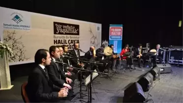 Bursalı Bestekar Halil Çay'a Vefa Gecesi