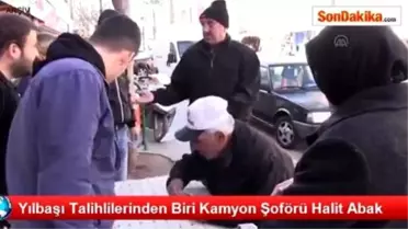 Yılbaşı Talihlilerinden Biri Kamyon Şoförü Halit Abak