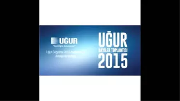 Uğur Soğutma 2015 Hedefleri İçin Antalya'da Buluştu