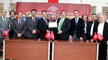 Tse, Yabancı Firma Ürünleri İçin de Uygunluk ve Beyan Doğrulama Sertifikası Vermeye Başladı
