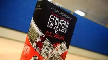 Kadir Mısıroğlu Ermeni Meselesini Kaleme Aldı