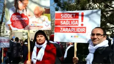 Eskişehir'de 'Sağlık Çalışanı Kadınlara Yönelik Şiddetin Önlenmesi' Yürüyüşü