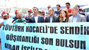 İşten Atılan Tüv Türk İşçilerine Uluslararası Destek