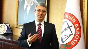 Mersin Barosu'ndan Yeni Meclis'e Çağrı