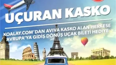 Kasko Sigortasını Koalay.com'da Yaptıranlar Avrupa'ya Gidiş Dönüş Uçak Bileti Kazanacak