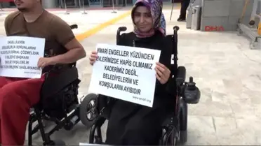 Engellilerden Belediyelere Engelleri Kaldırın Suç Duyurusu
