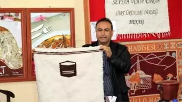 Siirt Ürünlerinin Markalaşmasına İlişkin Açıklama