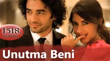 Unutma Beni 1518. Bölüm