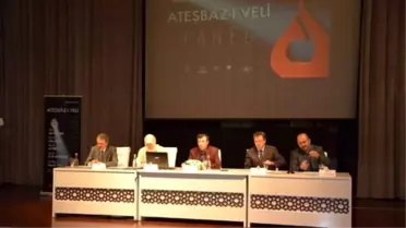 Selçuk Üniversitesi'nde Ateşbaz-ı Veli Anlatıldı