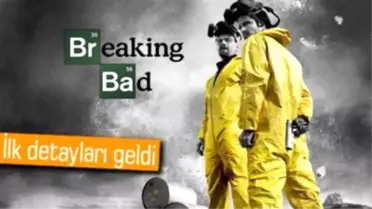 Breaking Bad'in Türkiye Uyarlaması Gerçek Oluyor!