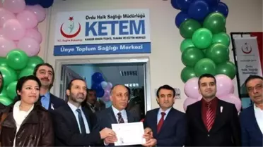 Ünye Ketem'e Açılış