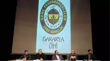 Fenerbahçeliler, Sakarya Üniversitesi'nde Buluştu