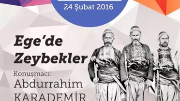 APİKAM'da 'Ege Zeybekleri' konuşulacak