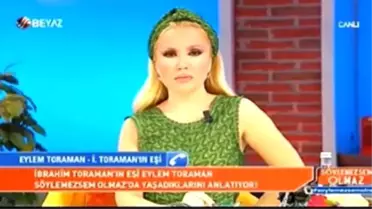 İbrahim Toraman'nın Eski Eşinden İtiraflar