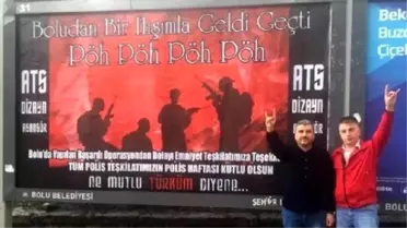 Bolu'da 2 Teröristi Öldüren Polis Özel Harekat'a Teşekkür Afişi