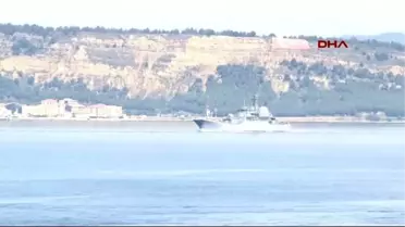 Çanakkale Rus Savaş Gemisi Çanakkale Boğazı'ndan Geçti