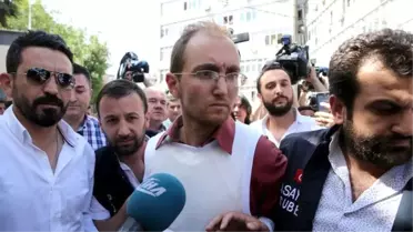 Atalay Filiz'in Avukatı: İradesi Tutsak Altına Alınmış Şekilde Hareket Etmiştir