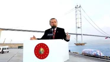 Osmangazi Köprüsü'nün Açılışında Erdoğan'dan Bayram Müjdesi
