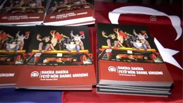 Aa'nın 'Dakika Dakika Fetö'nün Darbe Girişimi' Kitabı