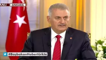 Başbakan Yıldırım: Operasyondan Başka Çare Kalmamıştı