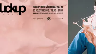 Fuckup Nights Istanbul Vol. Xı