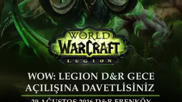 Warcraft: Legion Heyecanı Dorukta!