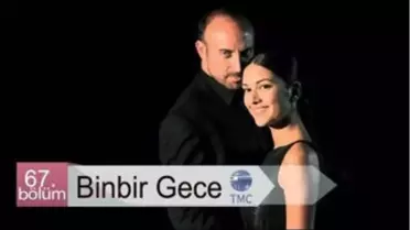 Binbir Gece - 67.bölüm