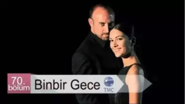 Binbir Gece - 70.bölüm