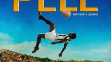 Pele: Bir Efsanenin Doğuşu Filmi