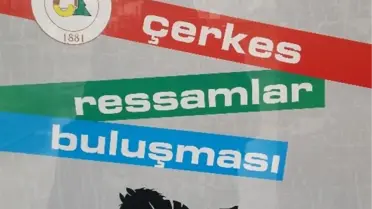 Çerkes Ressamlar Buluşuyor