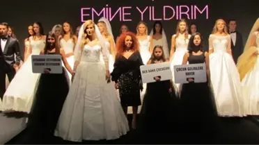 Çağla Şıkel Çocuk Gelinler İçin Podyuma Çıktı