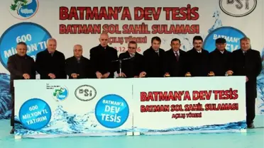 Batman'da Dev Projenin Açılışı Yapıldı