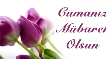 Cuma Mesajları! Resimli Cuma Mesajları! En Güzel Cuma Mesajları