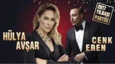Hülya Avşar - Cenk Eren 2017 Yılbaşı Partisi