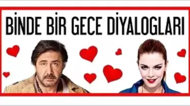 Binde Bir Gece Diyalogları