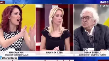 Orhan Bursalı ile Nagehan Alçı Arasında Sert Tartışma