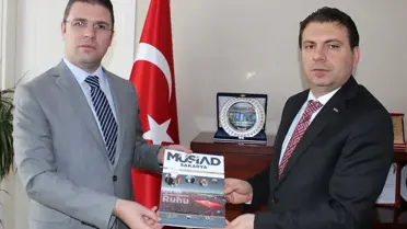 Sakarya MÜSİAD Hendek Kaymakamlı'ğında