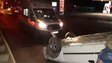 Polis Kontrol Noktasında Otomobil Takla Attı: 3 Yaralı