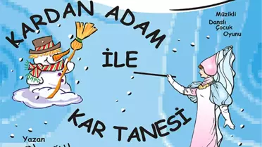 Kardan Adam ile Kar Tanesi
