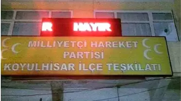 MHP İlçe Yönetimi Tabelada 'Hayır' Yazısı Yüzünden Feshedildi